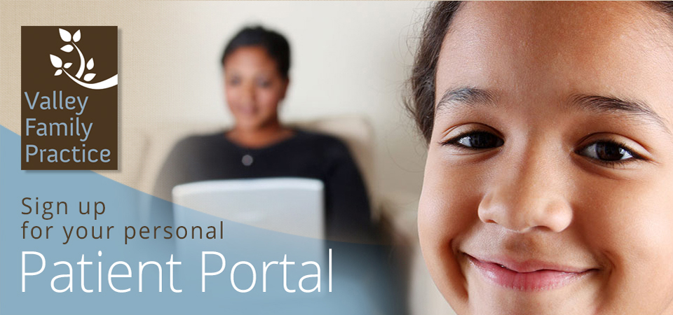 Access the patient portal at Valley Family Practice